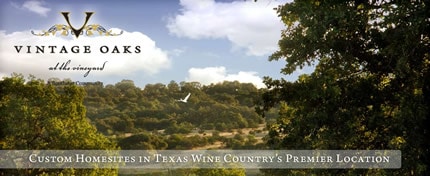 Vintage Oaks: Prestigious Custom Homesites in Texas Wine Country